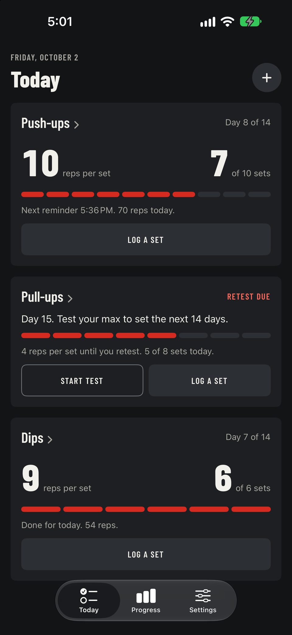 The Today screen. Push-ups: 10 reps per set, 7 of 10 sets done. Pull-ups: retest due. Dips: done for today.